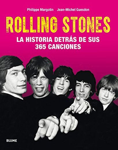 Rolling Stones: La historia detrás de sus 365 canciones