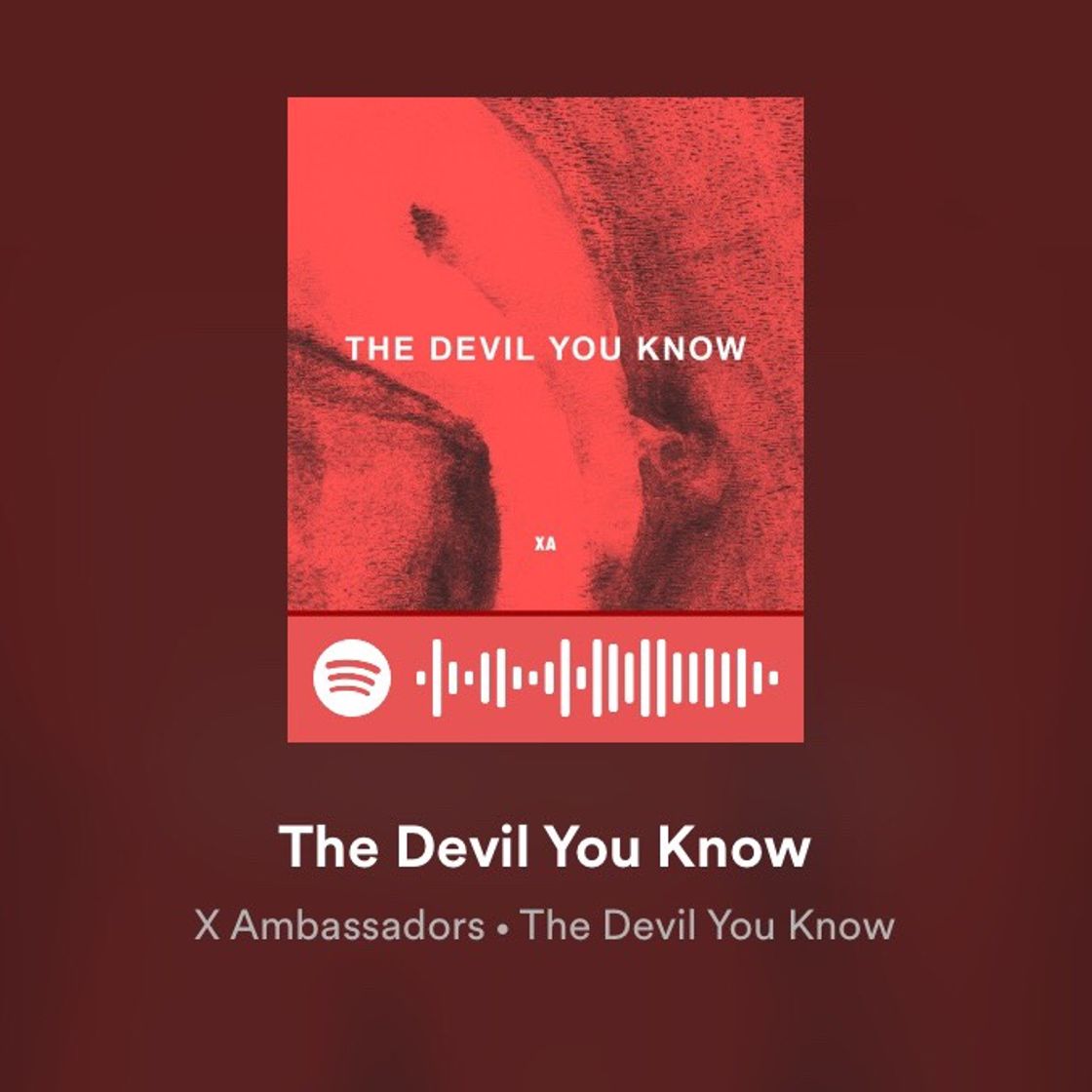 The Devil You Know - X Ambassadors