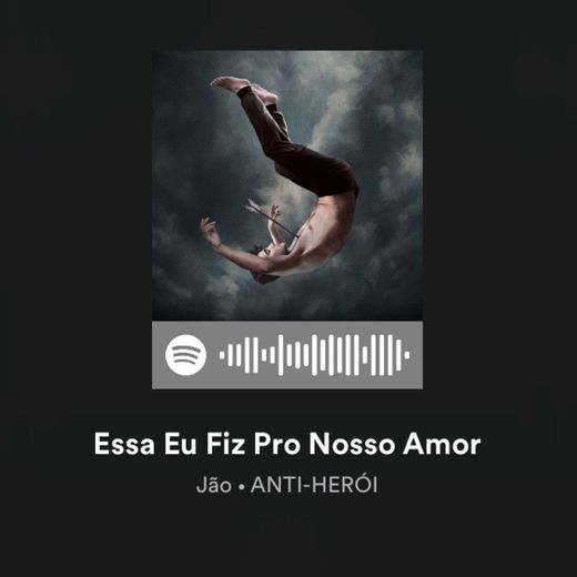 Essa Eu Fiz Pro Nosso Amor - Jão