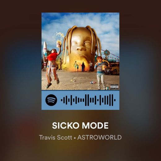 SICKO MODE - Travis Scott