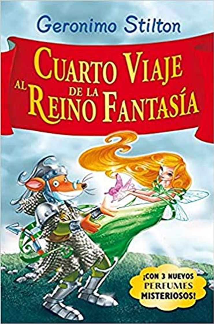 Book Stilton: cuarto viaje al reino de la fantasía: ¡Con 3 nuevos perfumes