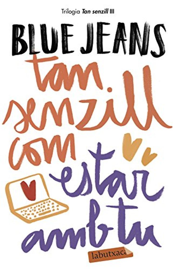 Book Tan senzill com estar amb tu: Sèrie Tan senzill 3