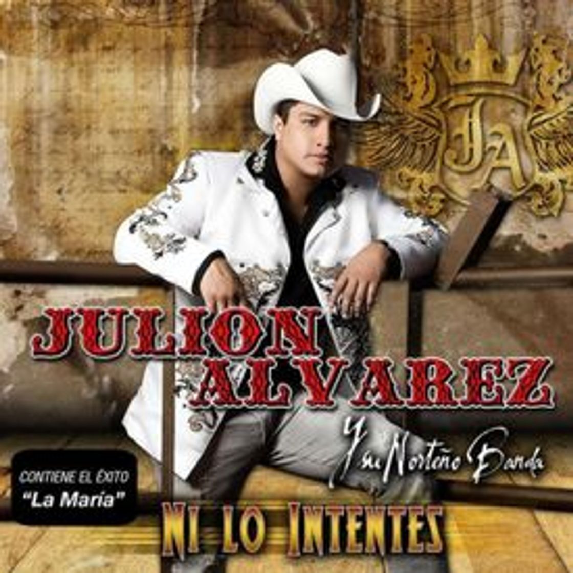 Music Ni Lo Intentes ( Julion Alvarez Y Su Norteno Banda )