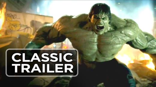 The Incredible Hulk (2008) Official Trailer - YouTube