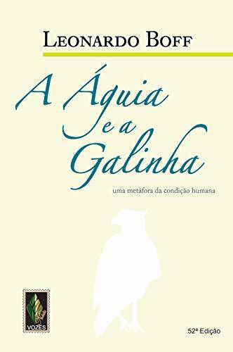 Libro A Águia e a Galinha