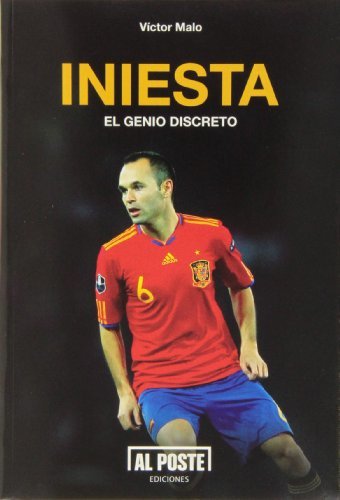 Libro Iniesta: El genio discreto