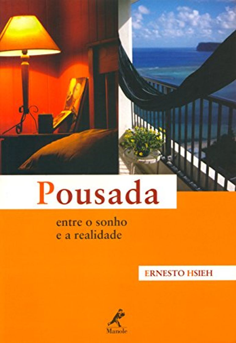 Product Pousada: entre o Sonho e a Realidade