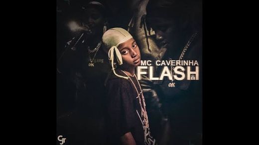 Mc Caverinha - Flash