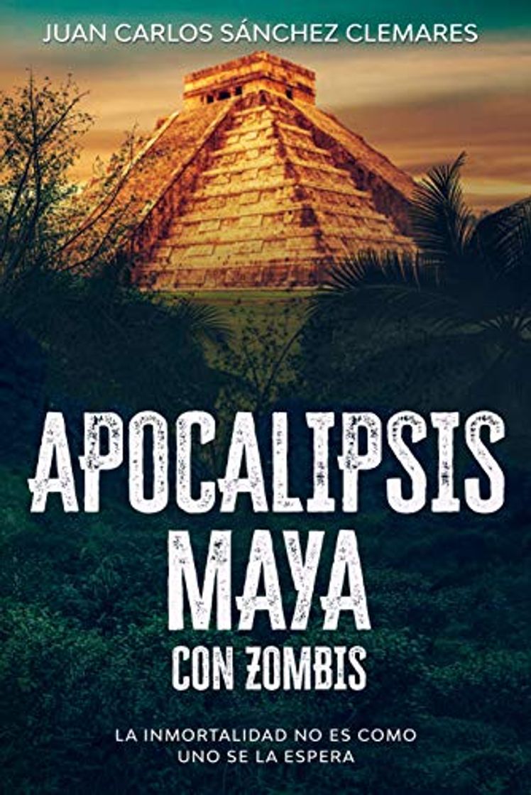 Libro APOCALIPSIS MAYA; CON ZOMBIS