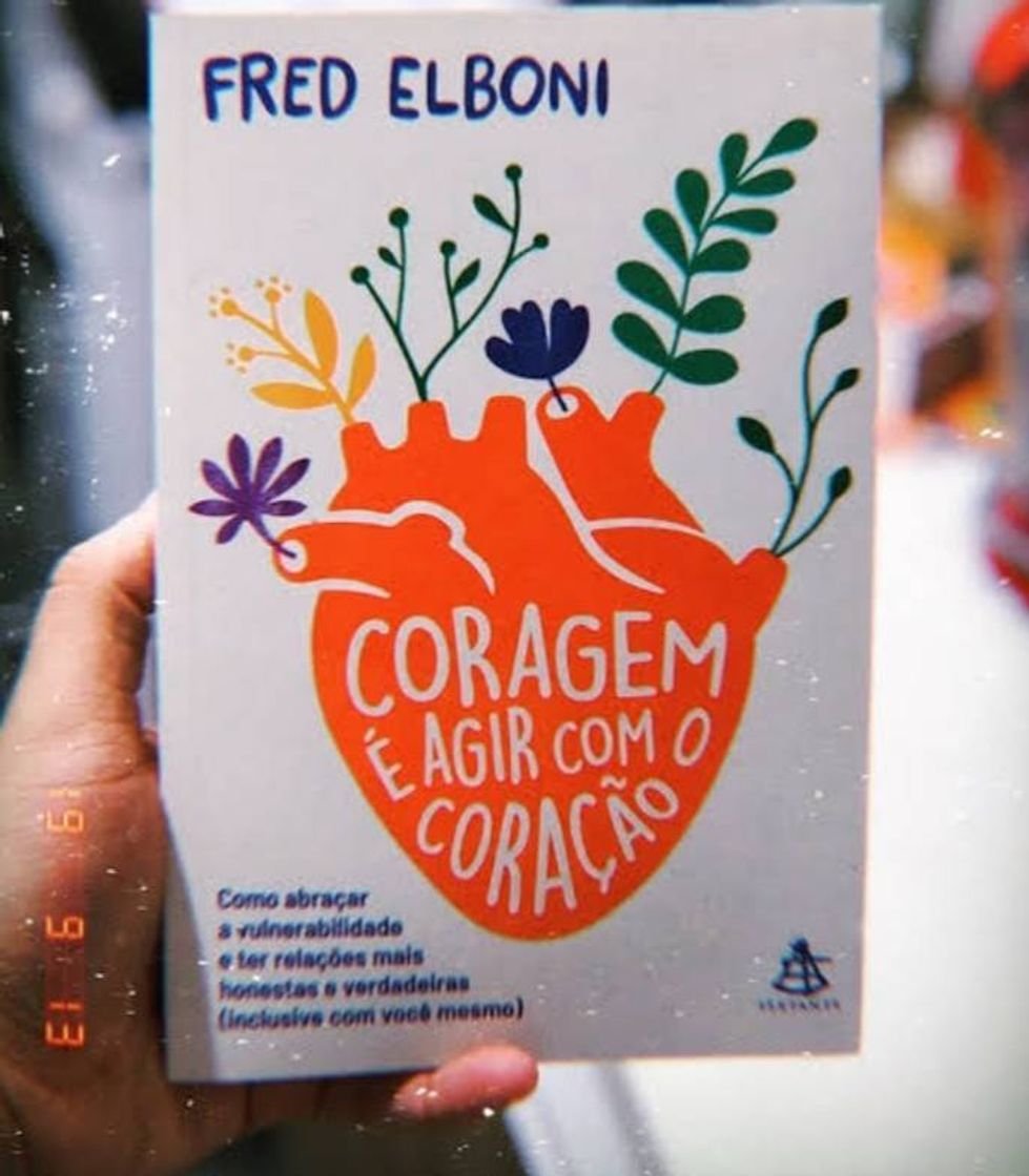 Libro Coragem é agir com o coração 