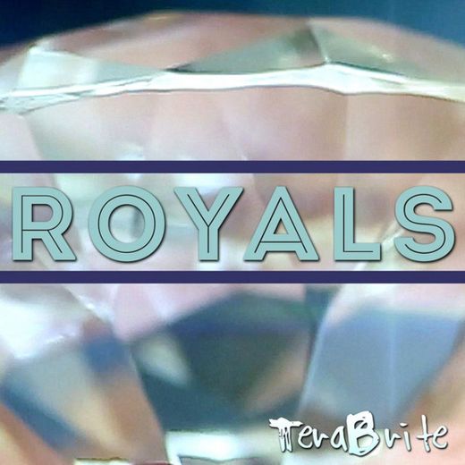 Royals (feat. Taking the Name)