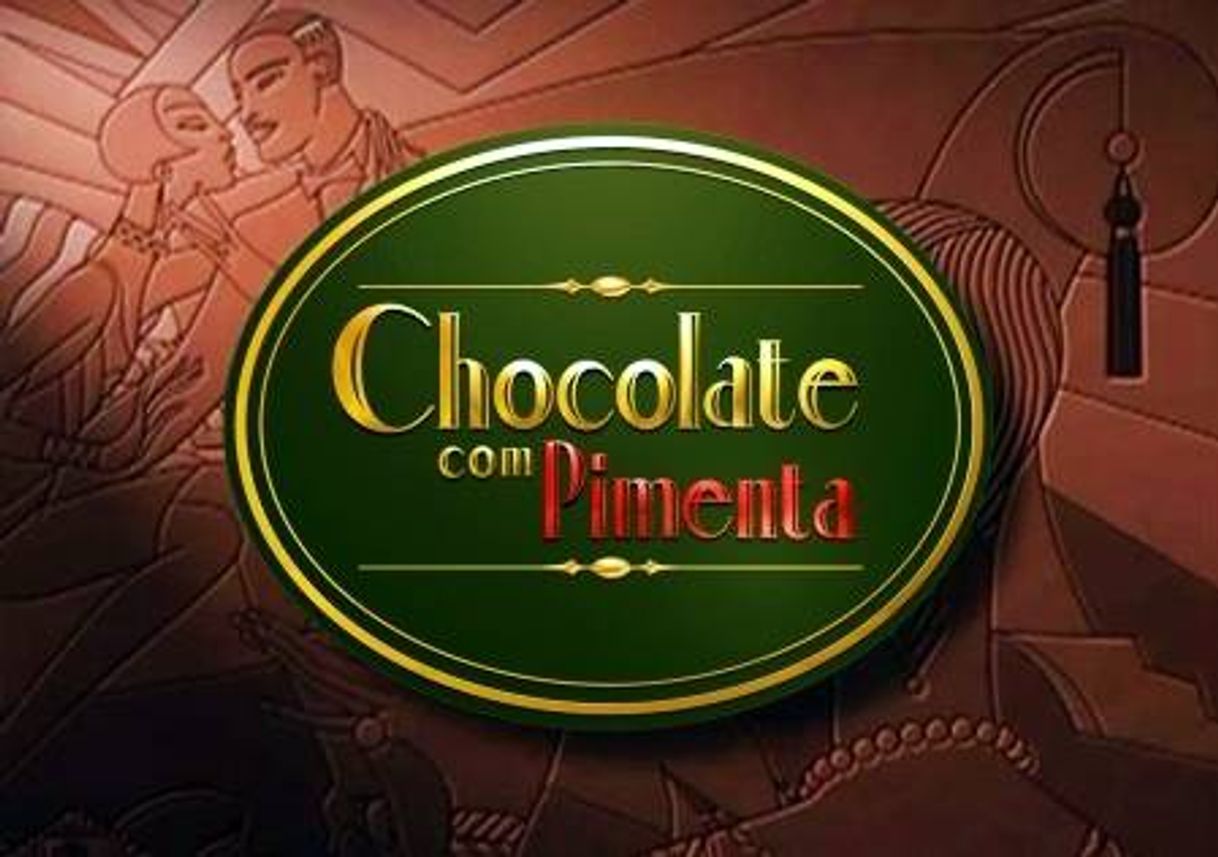 Serie Chocolate com Pimenta