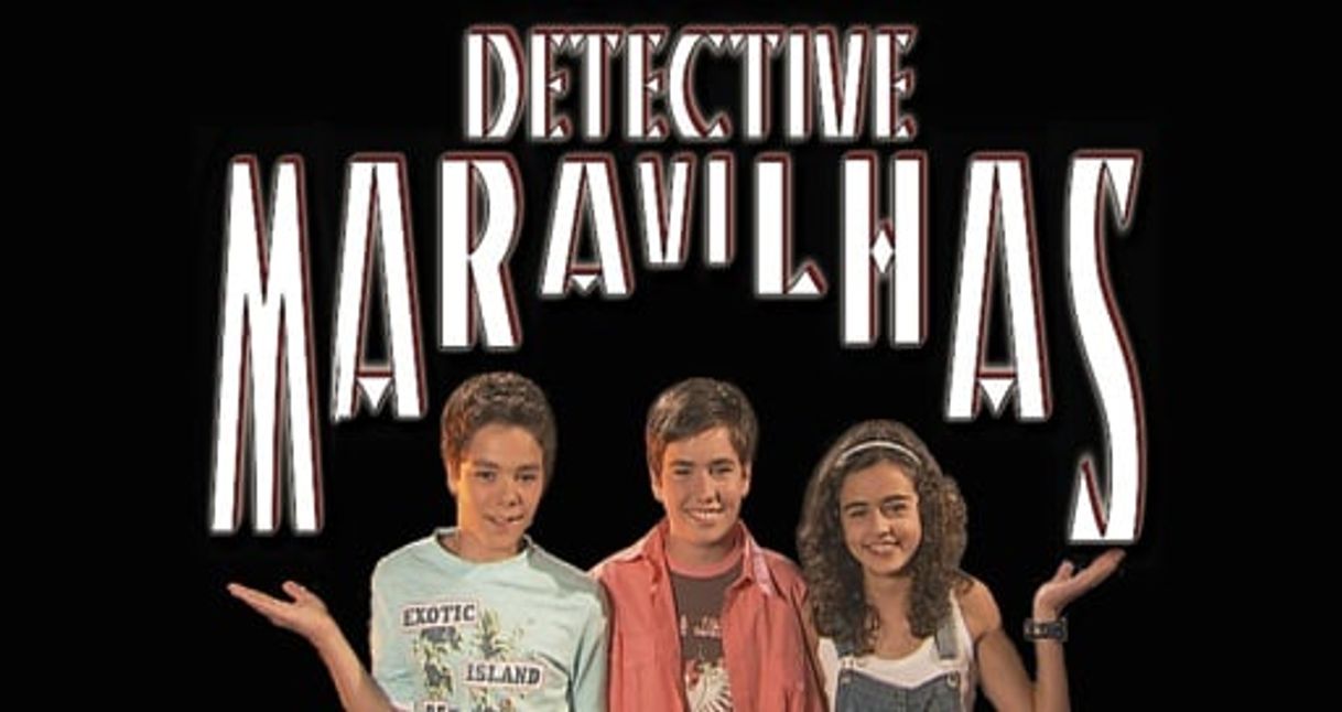 Detective Maravilhas