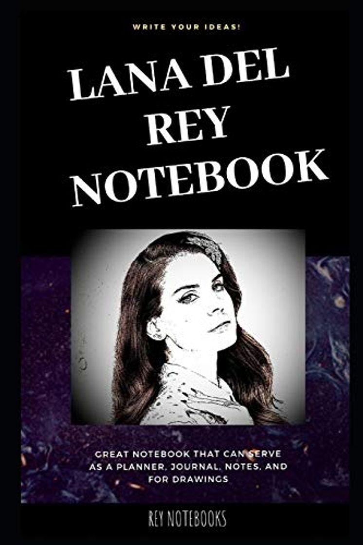 Book Lana del Rey Notebook: Great Notebook for School or as a Diary,