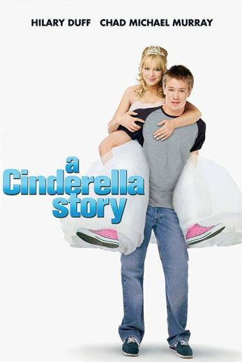 A Cinderella Story/ La nueva Cenicienta