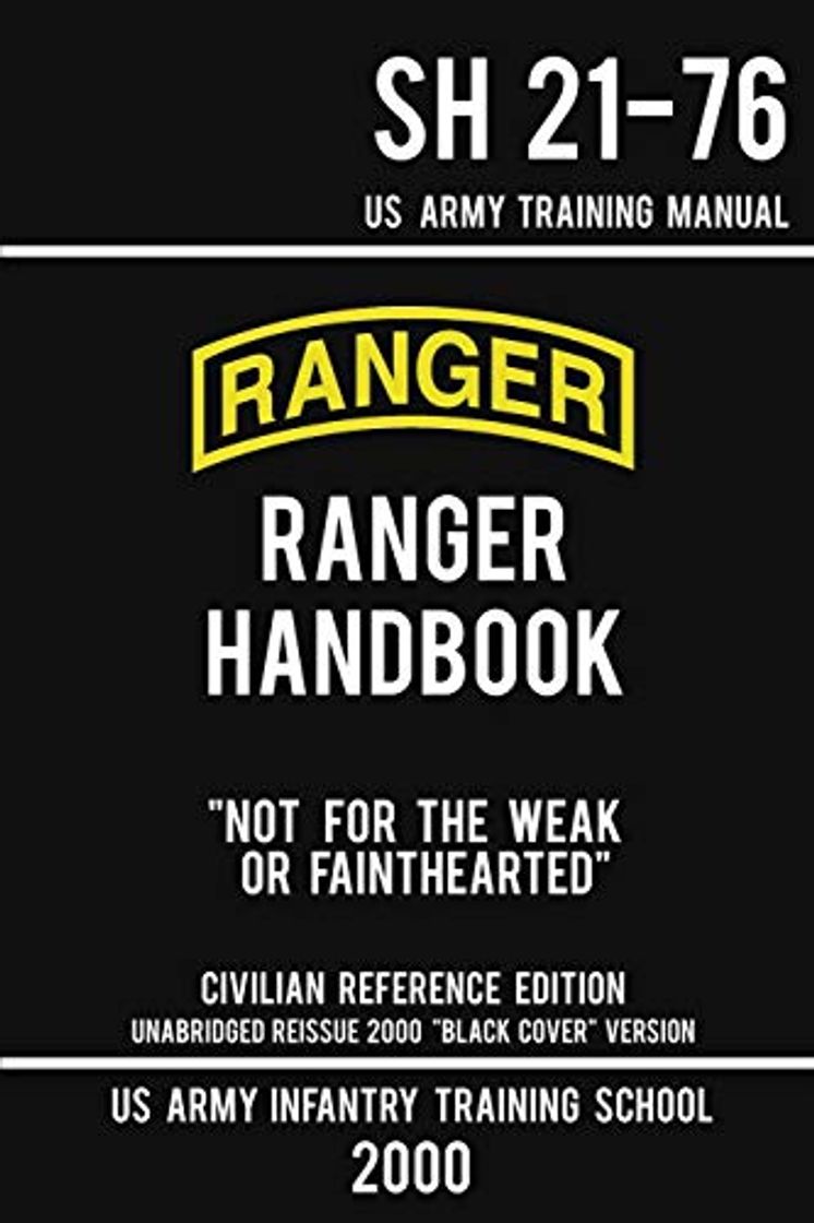 Book US Army Ranger Handbook SH 21-76 - “Black Cover” Version