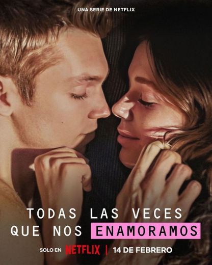 Todas las veces que nos enamoramos