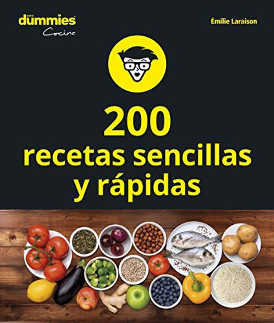 Places 200 recetas sencillas y rápidas