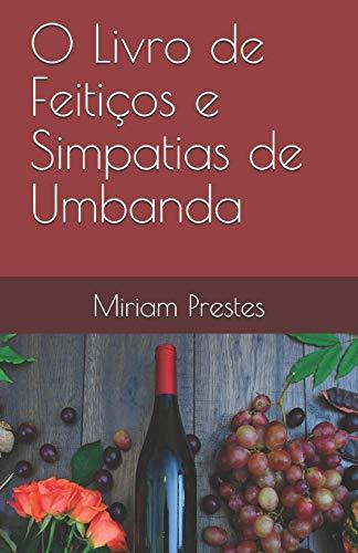 Books O Livro de Feitiços e Simpatias de Umbanda