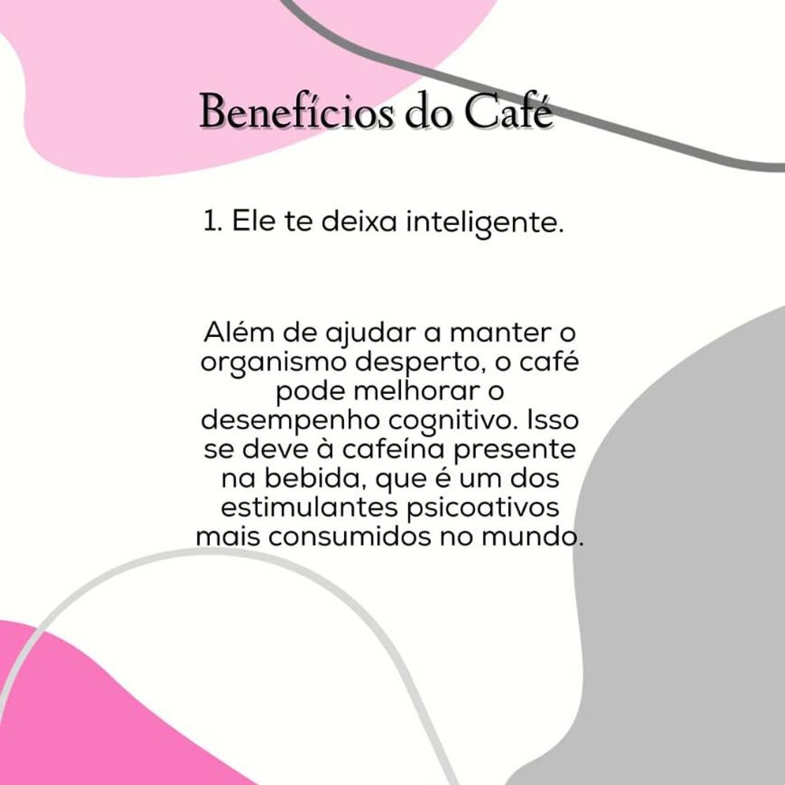 Fashion Benefícios do Café