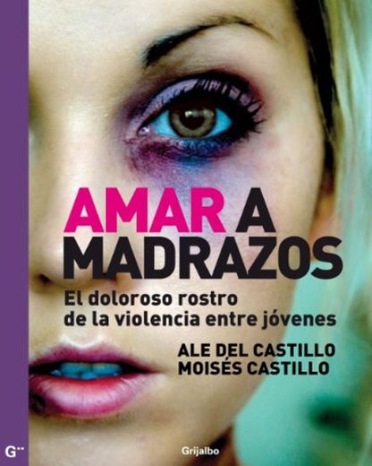 Amar a madrazos