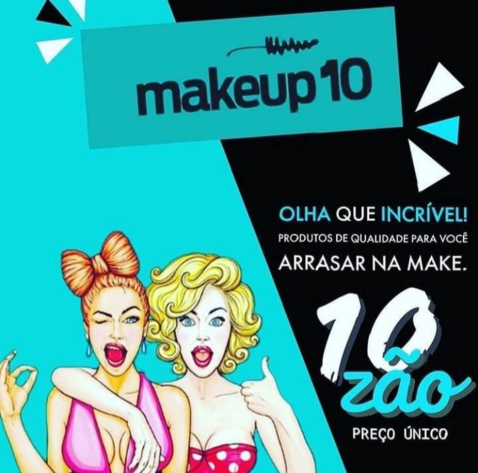 Moda Novo conceito de make qualquer produto R$10,loja é em CG MS