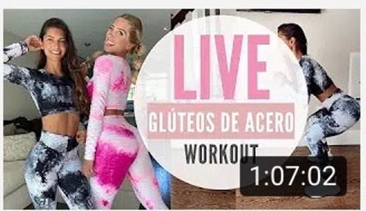 GLÚTEOS DE ACERO | LIVE WORKOUT - YouTube