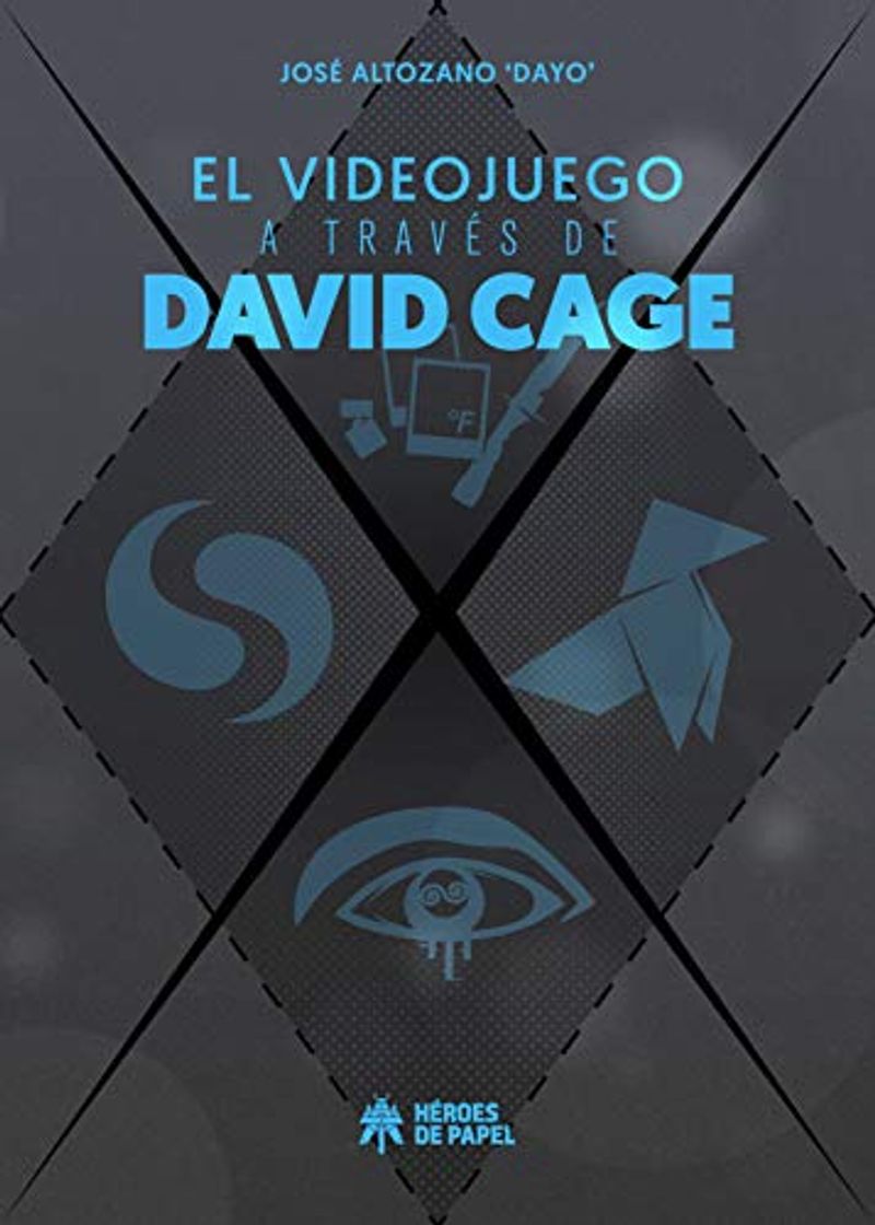 Libro El videojuego a través de David Cage