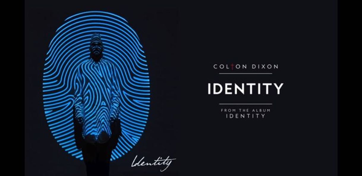 Music Colton Dixon - Identity 