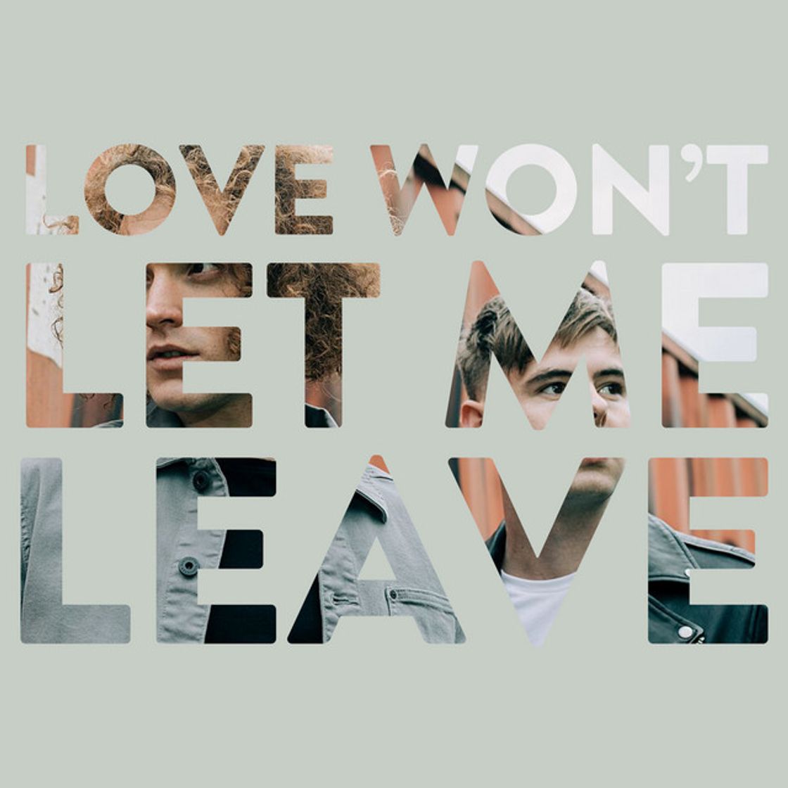 Music Love Won't Let Me Leave