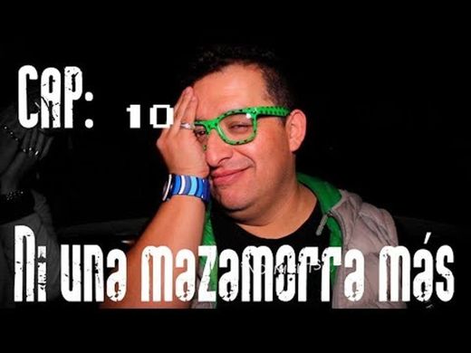 Con Ánimo de Ofender : Cap #10 - Ni Una Mazamorra Más - YouTube