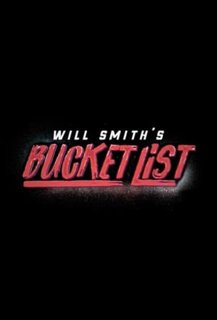 Serie Will Smith's Bucket List