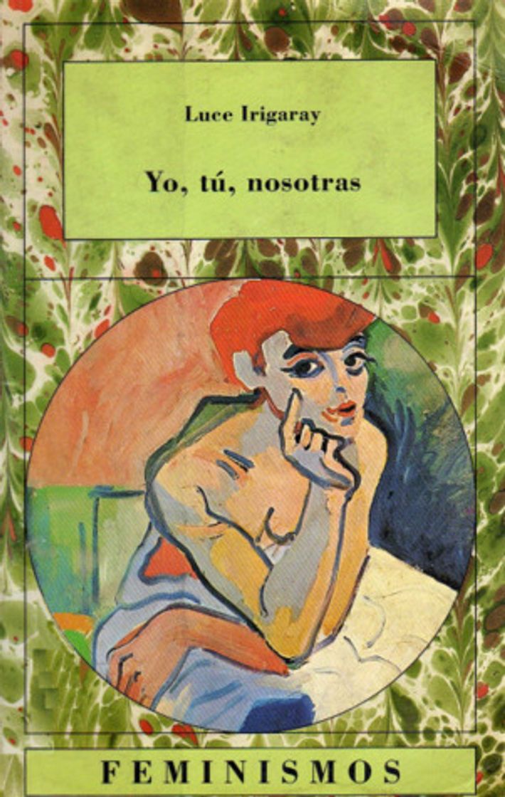 Book YO, TÚ, NOSOTRAS - LUCE IRIGARAY 