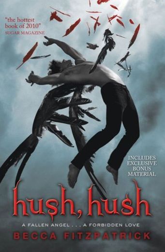 Hush, Hush: 1