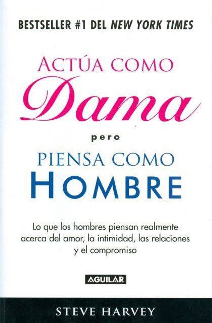Libro Actúa como DAMA, piensa como Hombre