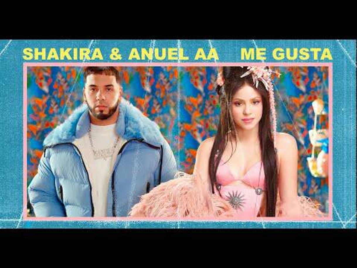 Canción Me Gusta - Shakira e Anuel 