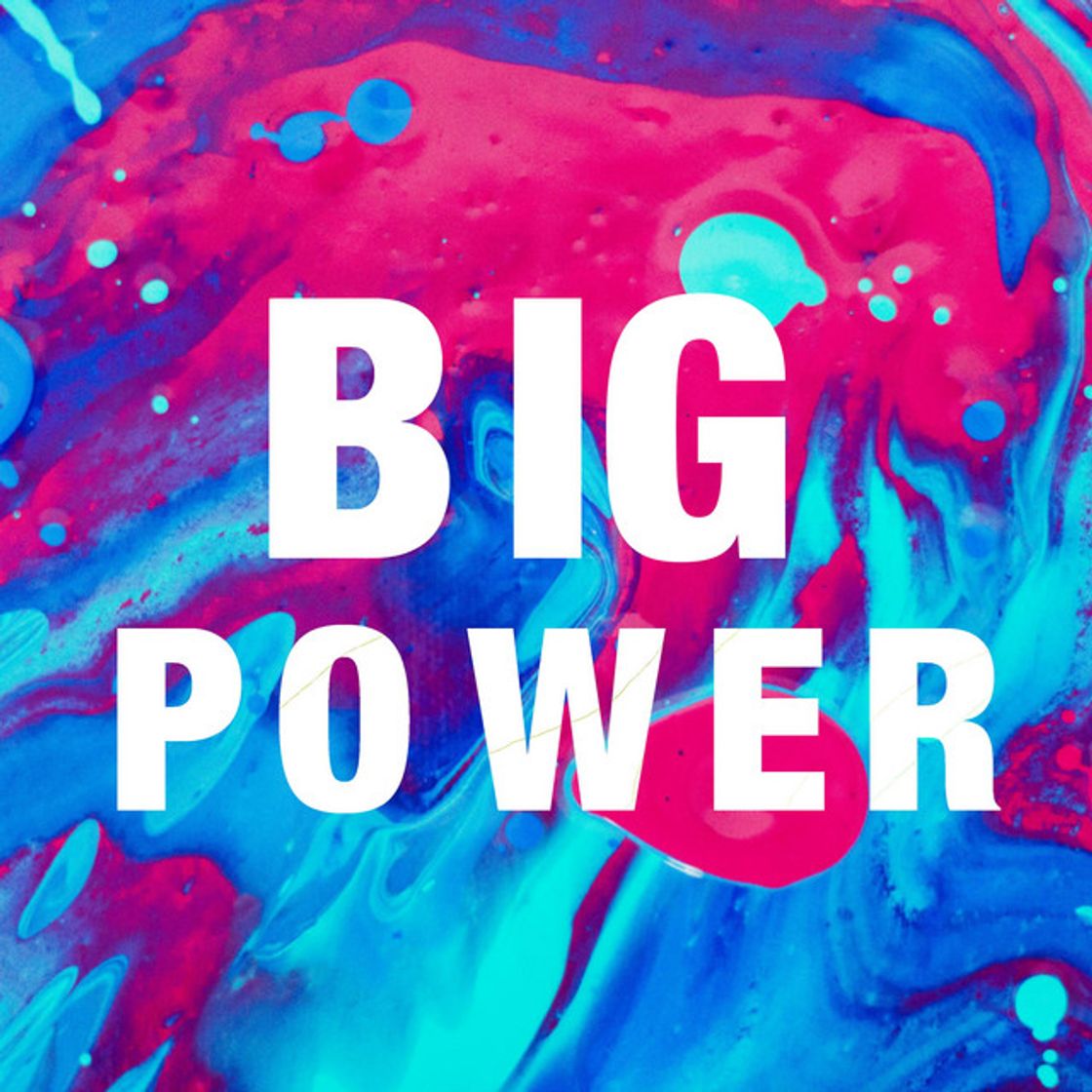 Canciones Big Power