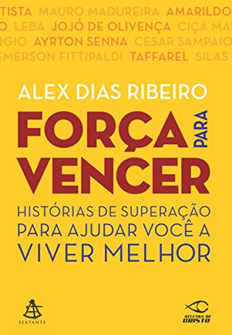 Book Força para Vencer: Histórias de Superação Para Ajudar Você a Viver Melhor