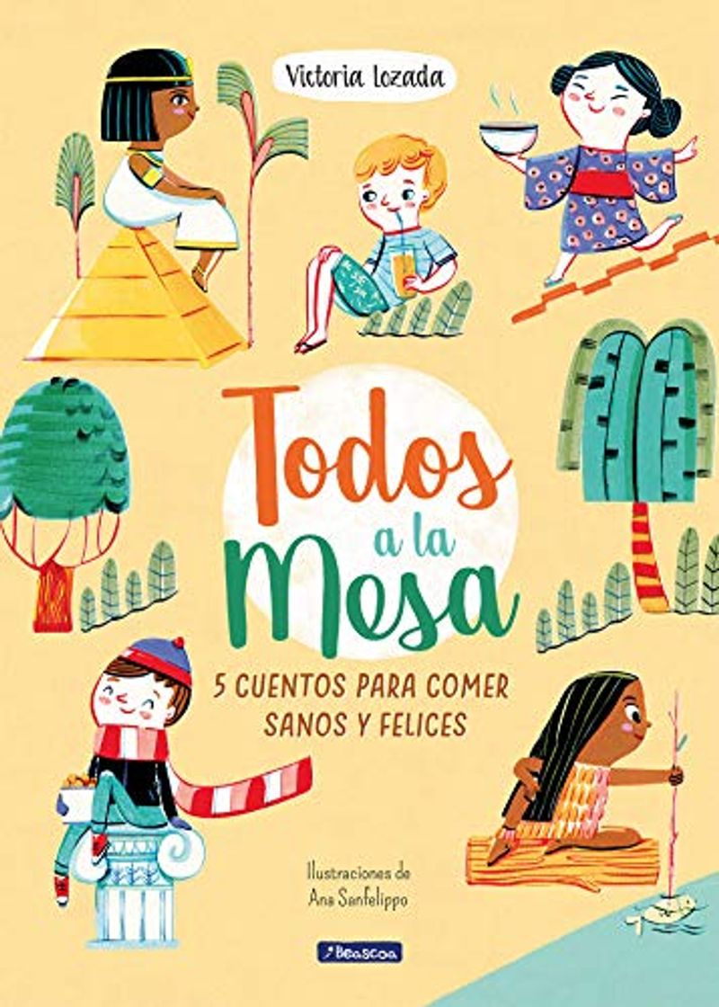 Libros ¡Todos a la mesa!: 5 cuentos para comer sanos y felices