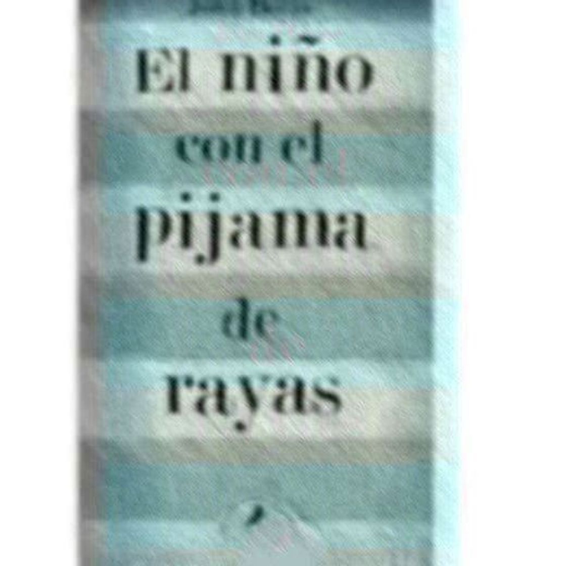 Libro El niño con el pijama de rayas