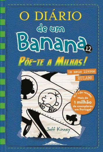 O Diário de um Banana N.º 12 Põe-te a Milhas! (6ª Edição)