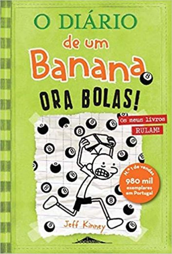 O Diário de um Banana 8 Ora Bolas! (13ª Edição)
