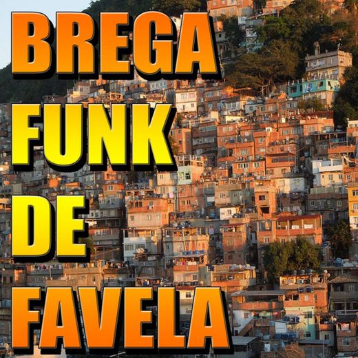 Bregafunk de Favela