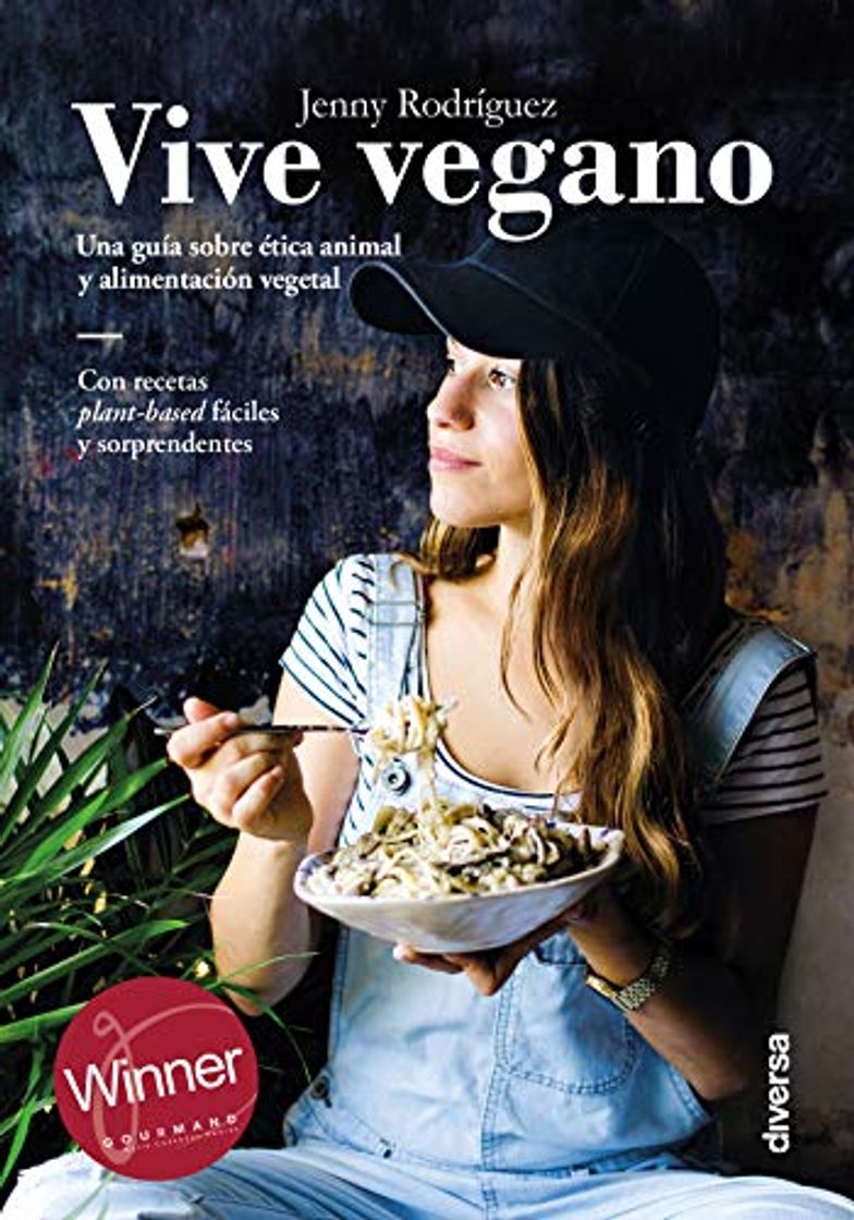 Book Vive vegano: Una guía sobre ética animal y alimentación vegetal