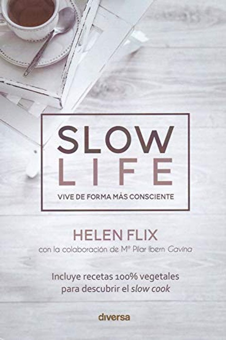 Book Slow life. Vive de forma más consciente: 6