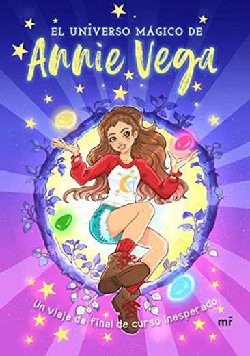 El universo mágico de Annie Vega: Un viaje de final de curso