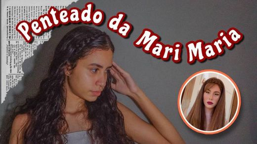 Como fazer o penteado da MARI MARIA👸🏻| Lai Souza - YouTube