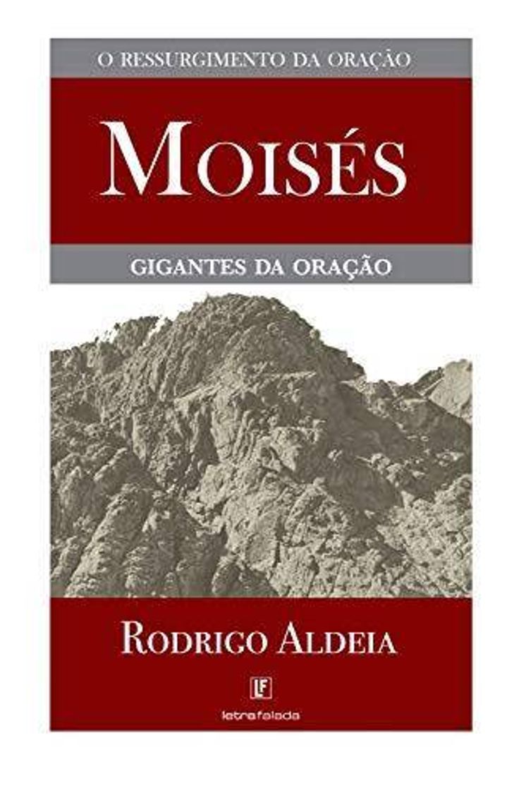 Libro Moisés: O Ressurgimento da Oração