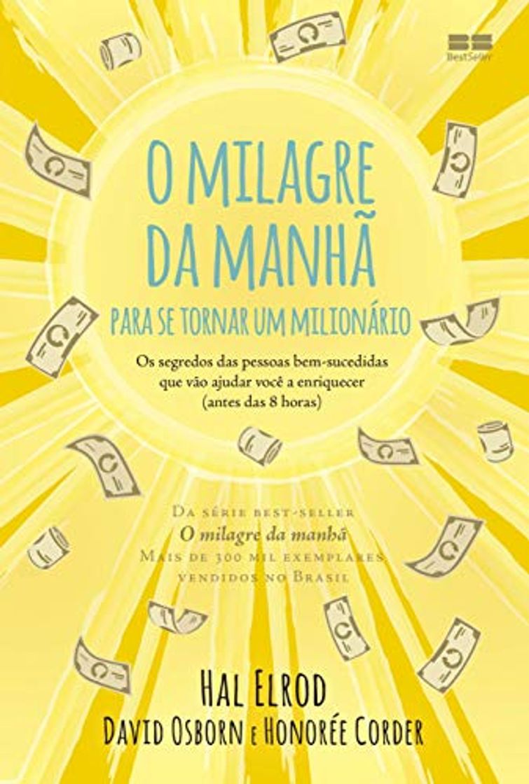 Book O milagre da manhã para se tornar um milionário: Os segredos das