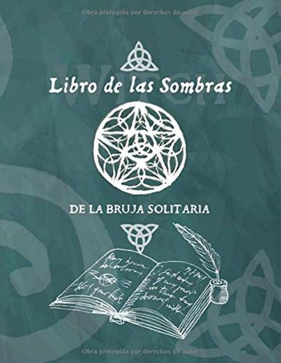 Libro de las Sombras de la Bruja Solitaria: Cuaderno en blanco de rayas para escribir tus hechizos, conjuros y recetas mágicas